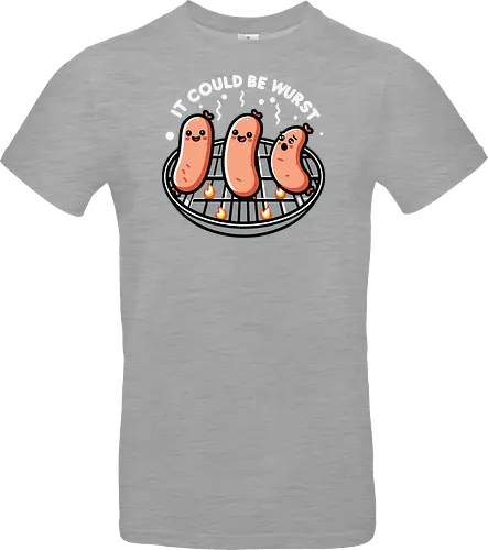 It could be wurst