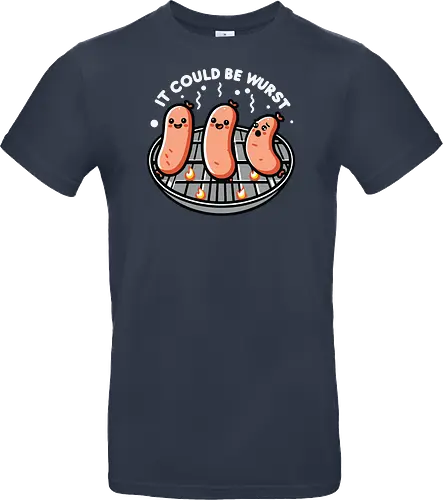 It could be wurst