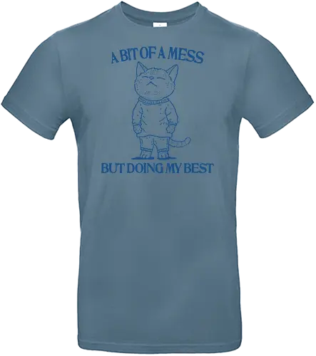 Doing My Best - a bit of a mess, but doing my best, doing my best, sarcastic, sarcasm, meme, funny, fun, cat, minimalist - Standard T-Shirt