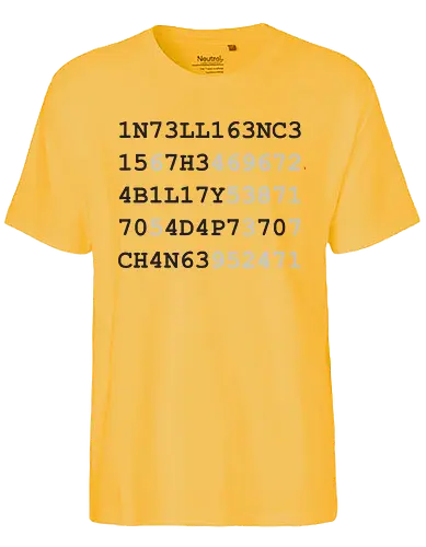 intelligence schwarze Schrift - Statemen, Geschenk, Lustig, witzig, provokant, Lehrer, Erzieher, Erzieherin, Arbeitskollege, Kollegin, Kollege, Geburtstag, intelligence, schlau, Nerd, Student, IT, Gehirn - Fairtrade T-Shirt
