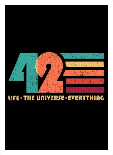 42 - The Life -The Universe - Everything