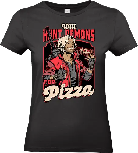 Devil Hunter Game Pizza - Devil, Cry, Demon, Dante, Video Games, Video Game, Games, Game, Hack And Slash, Rpg, Fantasy, Adventure, Sword, Pizza, Food, Fast Food, Demons - Standard T-Shirt (Frauen)