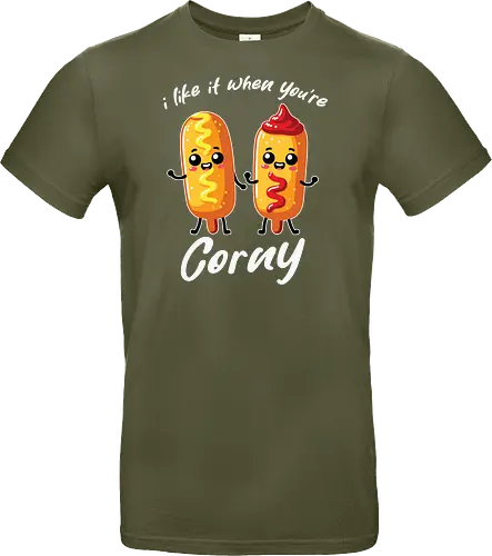 I like it when you're corny