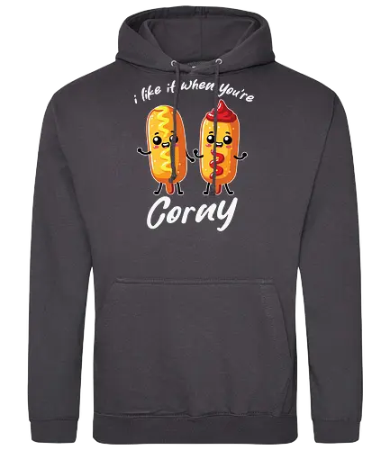 I like it when you're corny - corndogs, cartoon, cute, food, humor, ketchup, mustard, funny, playful, characters - Standard Hoodie