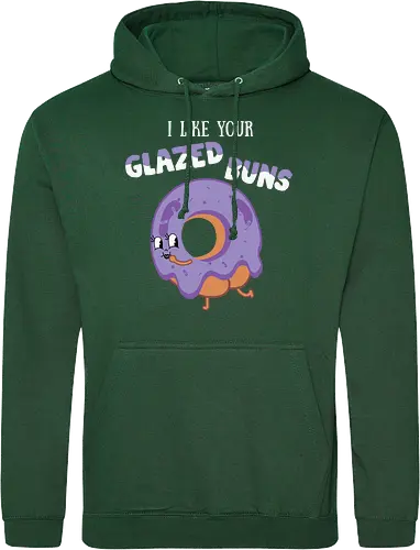 I Like Your Glazed Buns