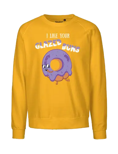 I Like Your Glazed Buns - donut, cartoon, purple, icing, humor, playful, text, character, funny, whimsical - Fairtrade Sweatshirt