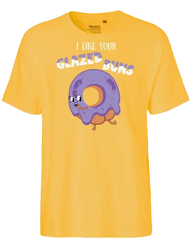 I Like Your Glazed Buns - donut, cartoon, purple, icing, humor, playful, text, character, funny, whimsical - Fairtrade T-Shirt