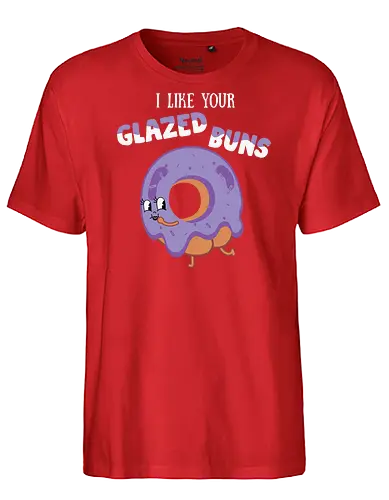 I Like Your Glazed Buns - donut, cartoon, purple, icing, humor, playful, text, character, funny, whimsical - Fairtrade T-Shirt