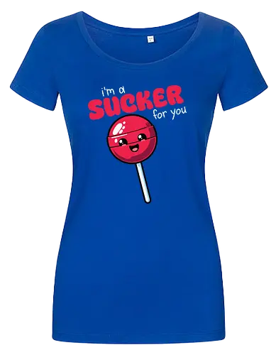 I'm a sucker for you