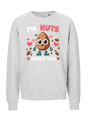I'm nuts about you - cute, nut, character, hearts, text, playful, eyes, boots, love - Fairtrade Sweatshirt