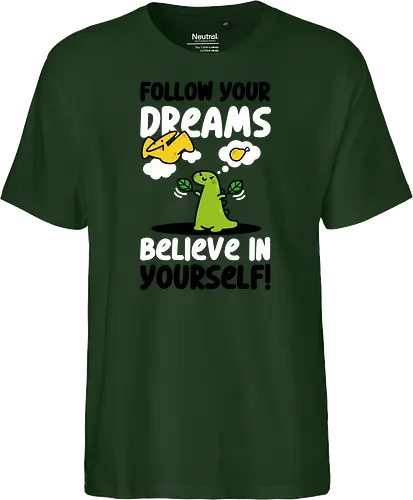 Follow Your Dreams