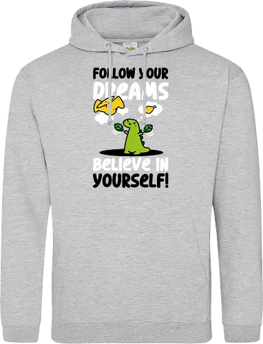 Follow Your Dreams
