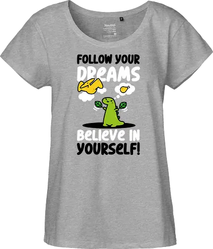 Follow Your Dreams