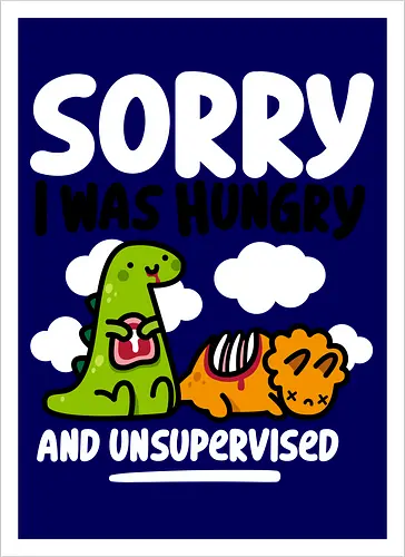 Sorry I was Hungry