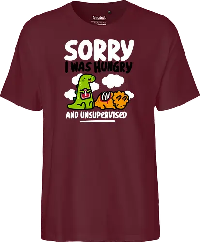 Sorry I was Hungry
