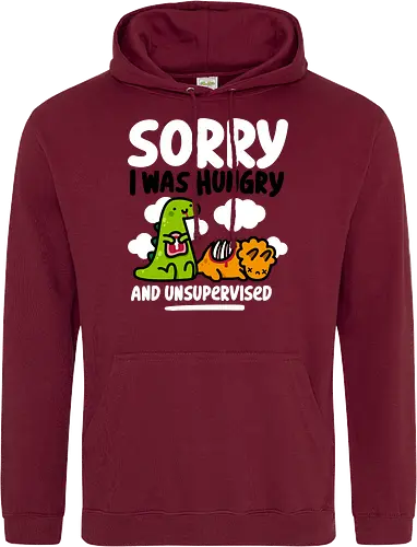 Sorry I was Hungry