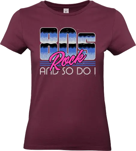 80s Rock Quote - sarcastic, 80s, 90s, lettering, vintage, retro, quote, fun, funny, cool, joke, colorful, grunge, gen x, Millennial, wise, beautiful, gorgeous - Standard T-Shirt (Frauen)