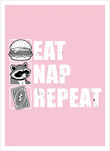 Eat Nap Repeat