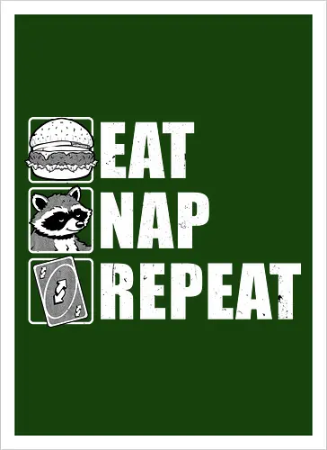 Eat Nap Repeat