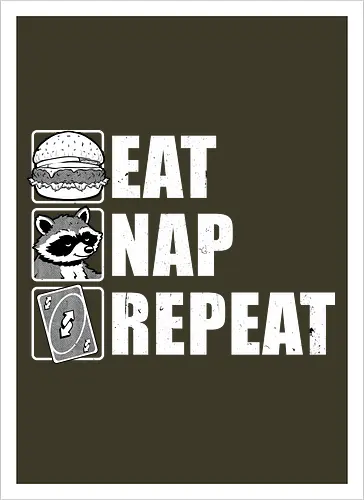 Eat Nap Repeat