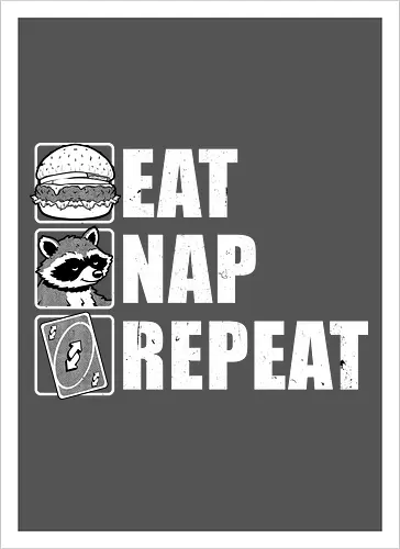 Eat Nap Repeat