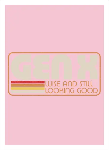 Gen X Vintage Quote