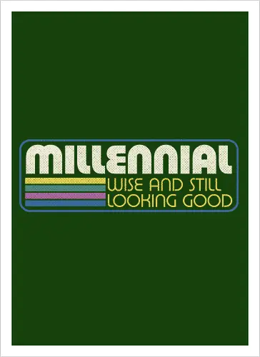 Millennial X Vintage Quote