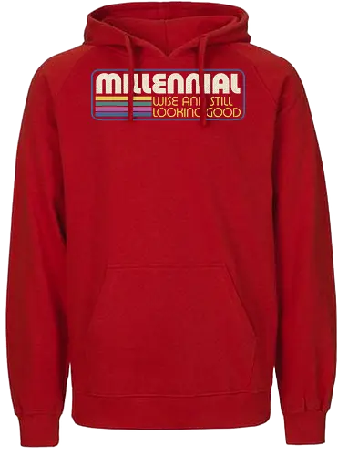 Millennial X Vintage Quote - sarcastic, 80s, 90s, lettering, vintage, retro, quote, fun, funny, cool, joke, colorful, grunge, gen x, Millennial, wise, beautiful, gorgeous - Fairtrade Hoodie
