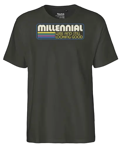 Millennial X Vintage Quote - sarcastic, 80s, 90s, lettering, vintage, retro, quote, fun, funny, cool, joke, colorful, grunge, gen x, Millennial, wise, beautiful, gorgeous - Fairtrade T-Shirt