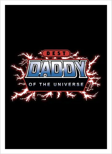 Best Daddy of the Universe