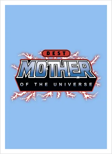 Best Mother of the Universe