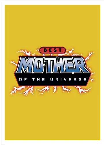 Best Mother of the Universe