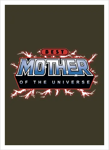 Best Mother of the Universe