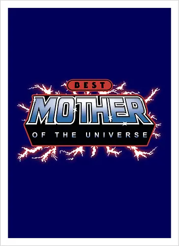 Best Mother of the Universe