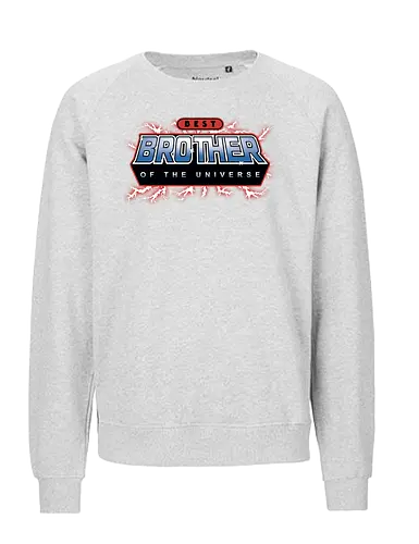 Best Brother of the Universe - fathers day, dad, daddy, mothers day, mommy, gifts for brother, 80s, christmas, christmas gifts, he man, heman, masters of the universe, nostalgia - Fairtrade Sweatshirt