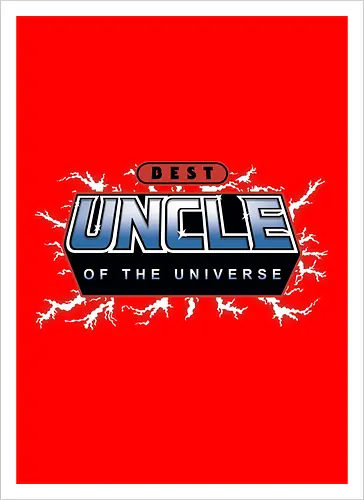 Best Uncle of the Universe