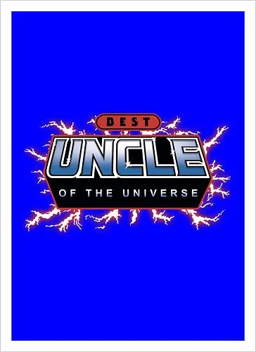 Best Uncle of the Universe