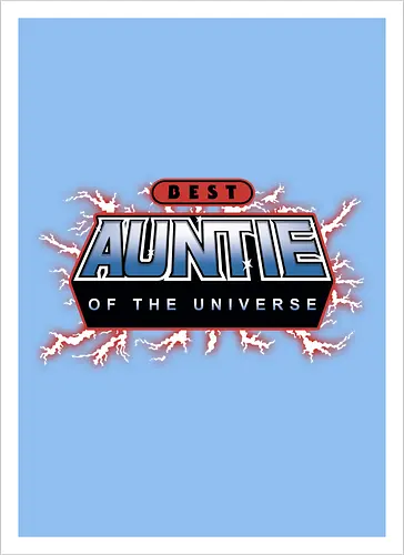 Best Auntie of the Universe