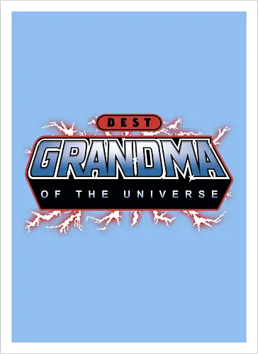 Best Grandma of the Universe