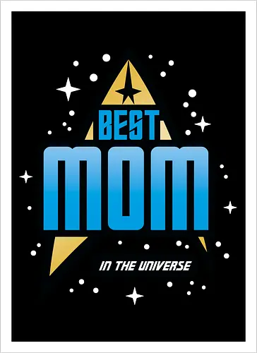 Best Trekkie Mom