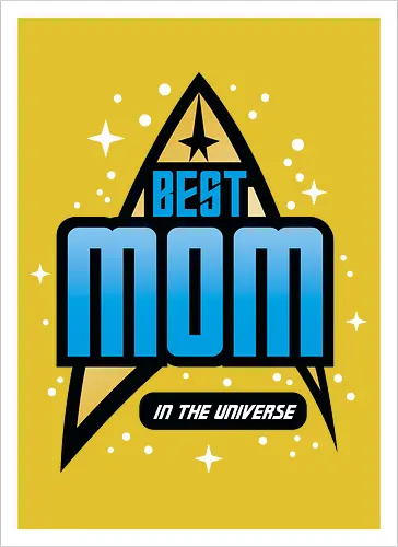 Best Trekkie Mom