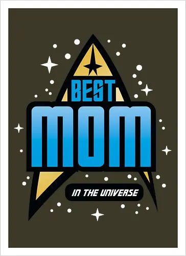 Best Trekkie Mom