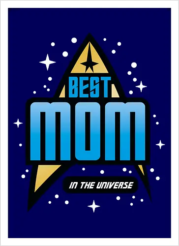 Best Trekkie Mom