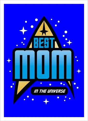 Best Trekkie Mom