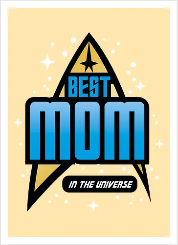 Best Trekkie Mom