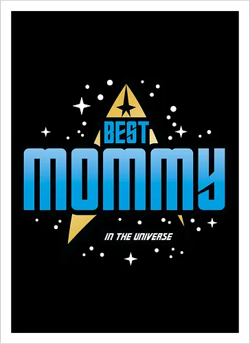 Best Trekkie Mommy