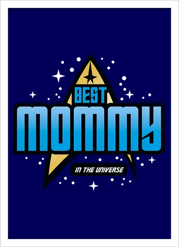 Best Trekkie Mommy