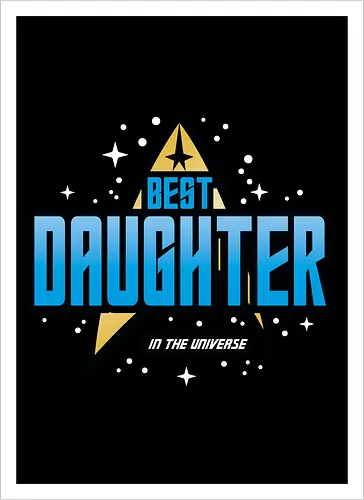 Best Trekkie Daughter
