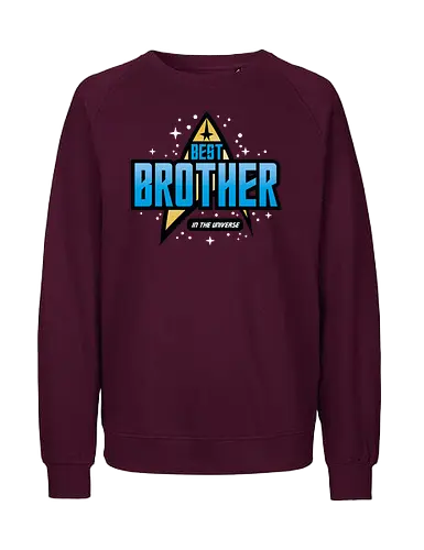 Best Trekkie Brother - fathers day, dad, daddy, mothers day, mommy, gifts for brother, 60s, 70s, 80s, christmas, christmas gifts, universe, galaxy, Space, trekkie, nostalgia - Fairtrade Sweatshirt