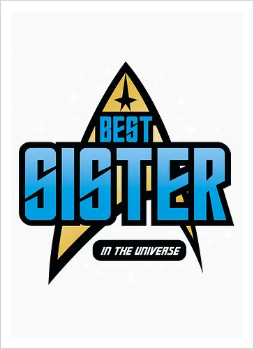 Best Trekkie Sister